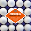 Ziriguiboom: The Now Sound of Brazil 2 - Various Artists