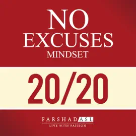 The No Excuses Mindset: A Life of Purpose, Passion, and Clarity (Unabridged)