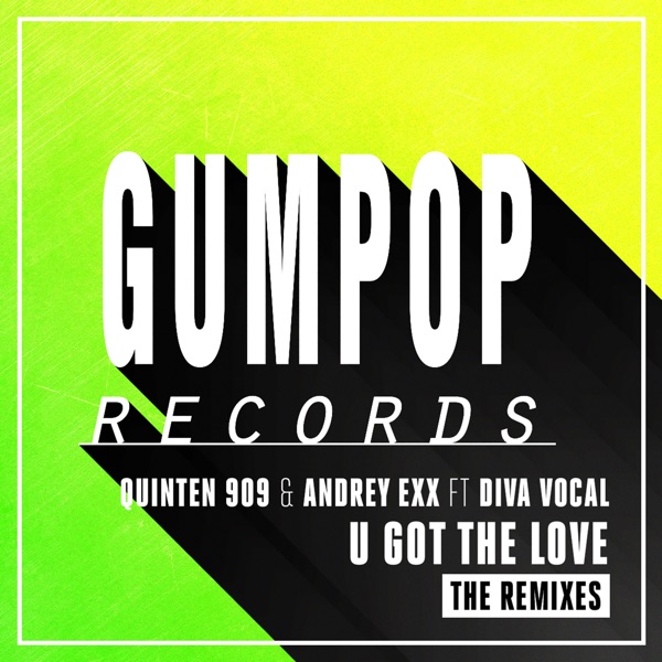 U Got the Love (feat. Diva Vocal) [The Remixes] - Single