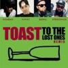 Toast to the Lost Ones (Remix) - Single