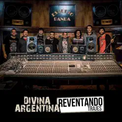 Reventando Trajes - Single - Divina Argentina