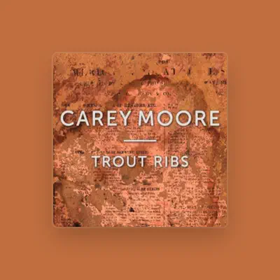 Listen to Carey Moore, watch music videos, read bio, see tour dates & more!