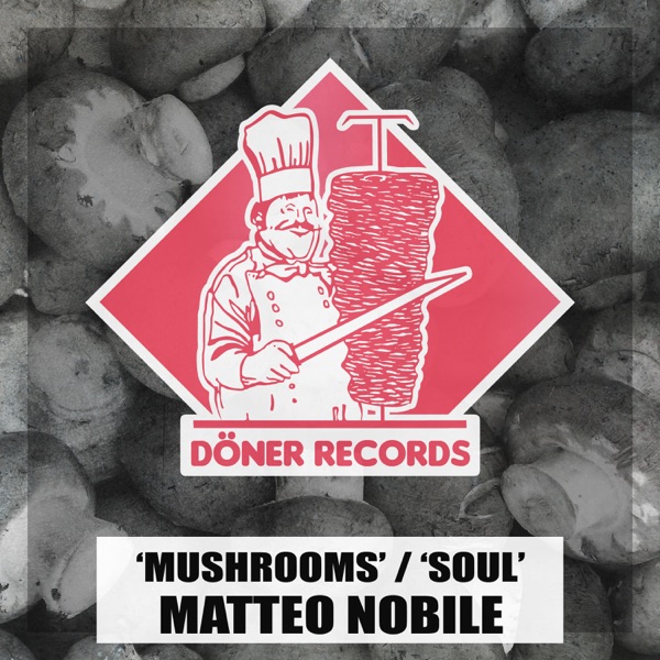 Mushrooms / Soul - Single