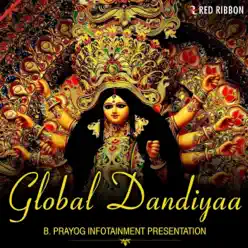 Global Dandiyaa - Single - Chorus Global Dandiyaa - Single - Chorus