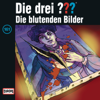 Folge 161: Die blutenden Bilder - Die drei ???