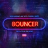 Bouncer (feat. Mic Ross & Donnell White) - Single