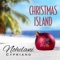 Christmas Island - Nohelani Cypriano lyrics