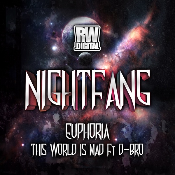 Euphoria / This World Is Mad - Single