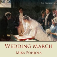 Wedding March - Single - Mika Pohjola & Das Orchester