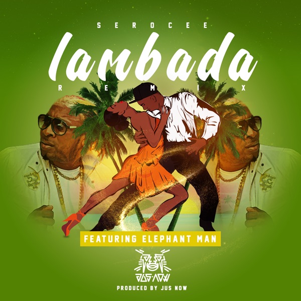 Lambada (Remix) [feat. Elephant Man] - Single