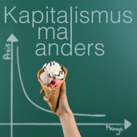 Kapitalismus mal anders podcast