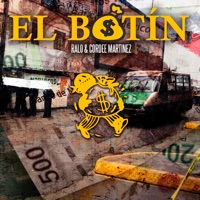 El Botín - Single - Ralo & Cordee Martínez