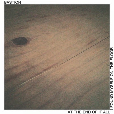 At the End of It All (I Found Myself on the Floor)