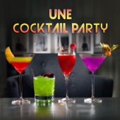 Une cocktail party – Cool jazz musique et instrumentale lisse bossa nova playlist artwork