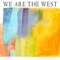 Regards - We Are The West lyrics