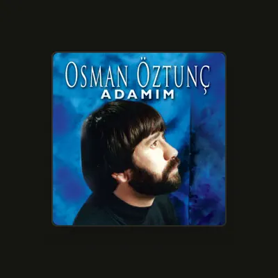 Listen to Osman Öztunç, watch music videos, read bio, see tour dates & more!