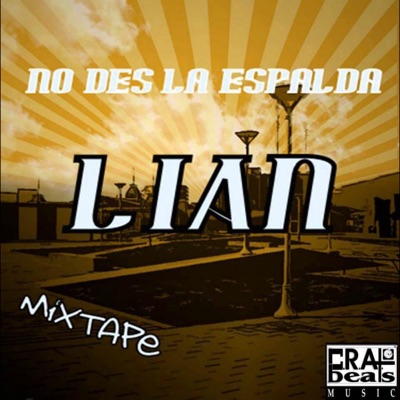 No Des la Espalda: Mixtape