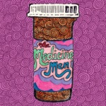 Medicine Men - Play with Your Poodle