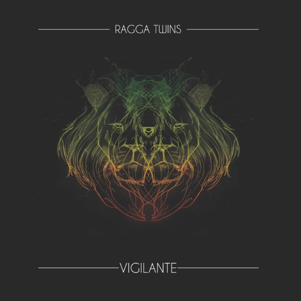 Vigilante (feat. $pyda) - EP - Ragga Twins