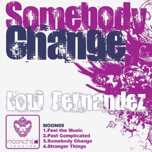 Somebody Change EP