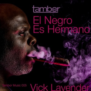 El Negro Es Hermano - Single