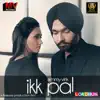Ammy Virk - Ikk Pal