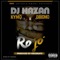 Ro Jo (feat. Kymo X Dremo) - Dj Hazan lyrics