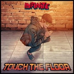 INF1N1TE - Touch the Floor