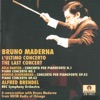 Bruno Maderna A Conversation with Bruno Maderna from WEFM Radio of Chicago Bartók & Schoenberg: Piano Concertos (Live)