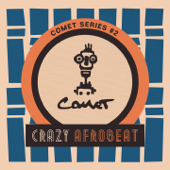 Crazy Afrobeat, Vol. 2 (Comet Series) - Various Artists