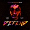 Defend (feat. London Future) - Pternsky lyrics