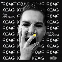 F.O.M.F (feat. Mike Regal) - Single - Keag
