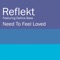 Reflekt - Need to Feel Loved (Adam K & Soha Mix) [feat. Delline Bass]