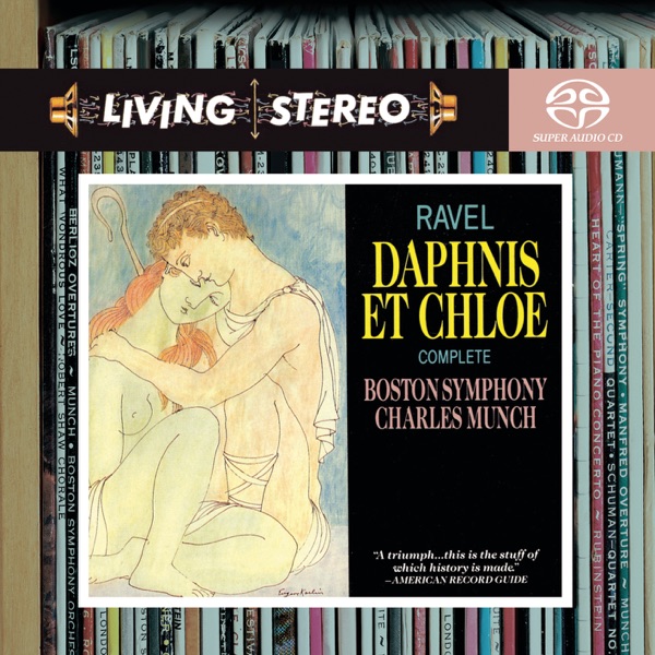 Ravel: Daphnis et Chloe, M. 57 (2004 Remastered for SACD)