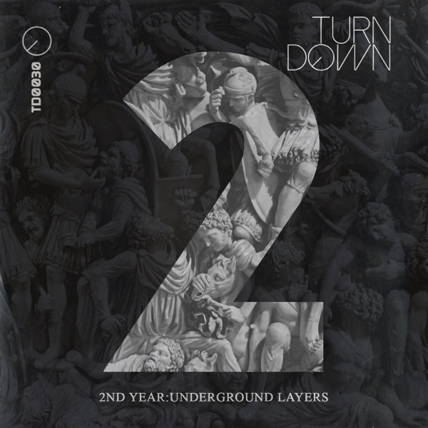 Second Year: Underground Layers (feat. Stasik T, JCL, Ritch Mollen, Infex, John Quina, Joan Blast, Etherbeat, Ohmegamma, Munfell Muzik, Lamat, Julian Duke, Luxi Arzayus, Izaya Winston, Muzmin & Altrub)
