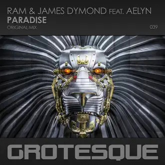 Paradise (feat. Aelyn) - Single by RAM & James Dymond album reviews, ratings, credits