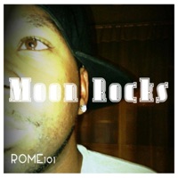 Moon Rocks - Single - Rome101