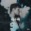 Hold Me - Single, 2016