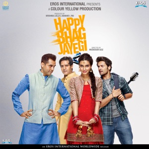 Happy Bhag Jayegi (Original Motion Picture Soundtrack)