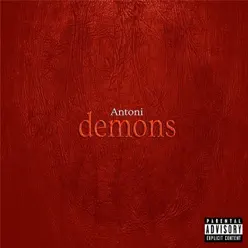 Demons - Antoni Demons - Antoni