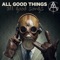 Black Night (feat. Dan Murphy) - All Good Things lyrics