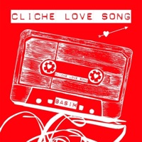 Cliche Love Song - EP - Basim
