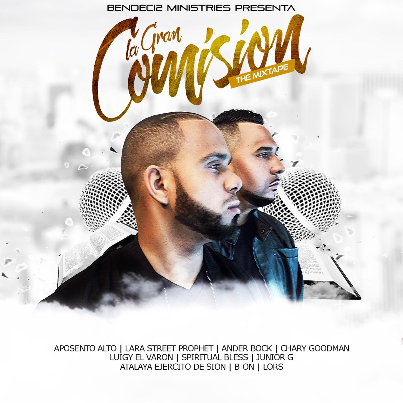 La Gran Comision: The Mixtape
