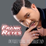 Frank Reyes - Fecha de Vencimiento