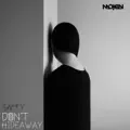 Don't Hideaway