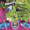 The Electric Spanking of War Babies - Remastered Edition - Funkadelic new Single