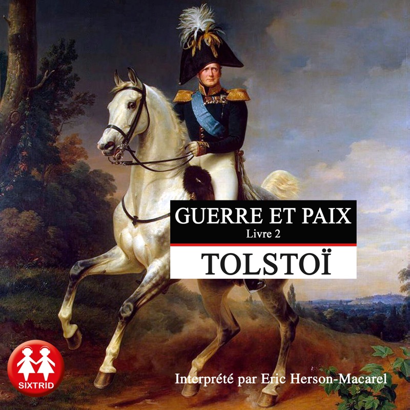 Guerre et Paix 2