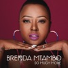 Brenda Mtambo - Ixesha Lami