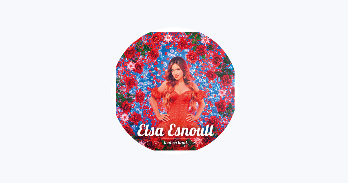 Elsa Esnoult - Apple Music