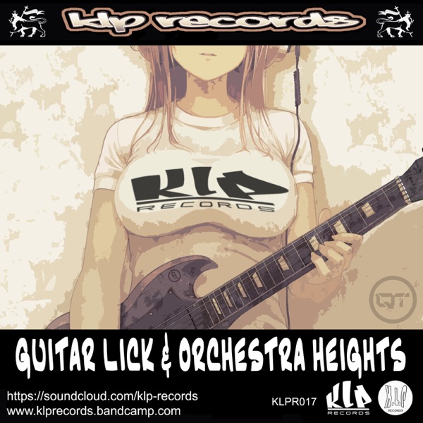 Guitar Lick / Orchestra Heights - Single